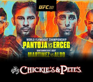 UFC 301 - featuring different colored fighters with the Chickie's & Pete's logo.