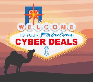 Welcome to your fabulous cyber deals creative showing the Las Vegas sign and a camel