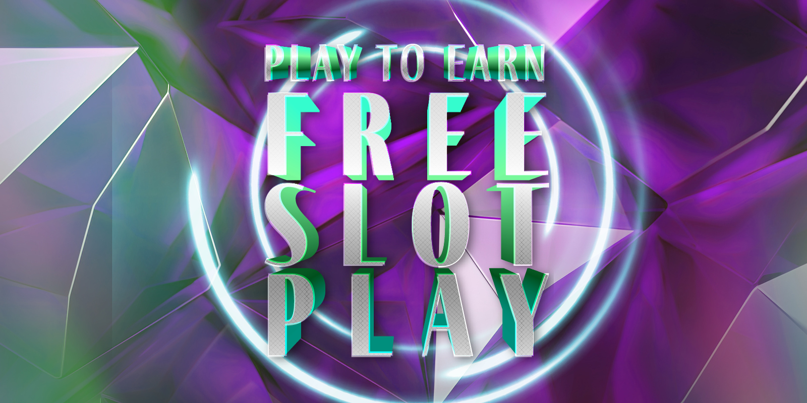 Play to Earn Free Slot Play creative with a purple and green geometric theme